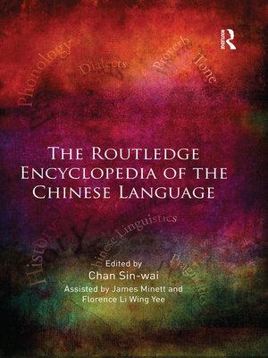 cover image of The Routledge Encyclopedia of the Chinese Language